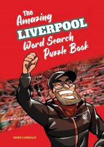 Amazing Liverpool Word Search Puzzle Book