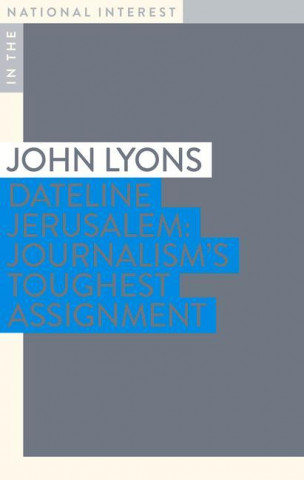 Dateline Jerusalem