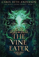 Vine Eater