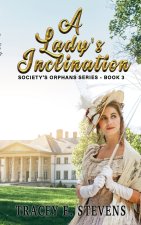 Lady's Inclination