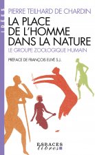 La Place de l'homme dans la nature (Espaces Libres - Idées)