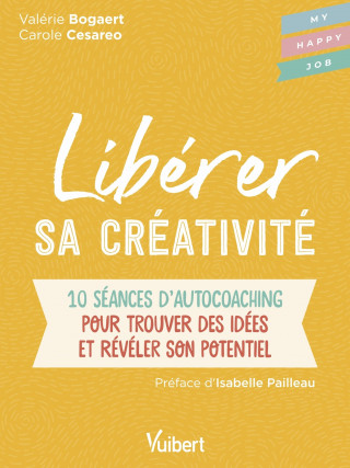 Libérer sa créativité
