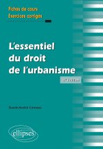 L'essentiel du droit de l'urbanisme