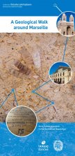 A GEOLOGICAL WALK AROUND MARSEILLE