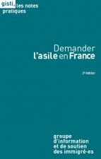 Demander l'asile en France, 3e édition