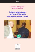 Variations épistémologiques sur l’œuvre d’Edgar Morin