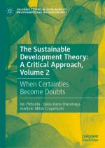 Sustainable Development Theory: A Critical Approach, Volume 2
