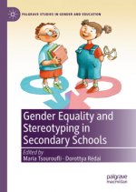Gender Equality and Stereotyping in Secondary Schools