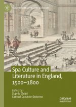 Spa Culture and Literature in England, 1500-1800