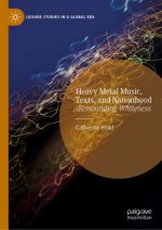 Heavy Metal Music, Texts, and Nationhood
