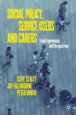 Social Policy, Service Users and Carers