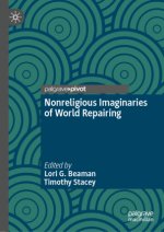 Nonreligious Imaginaries of World Repairing