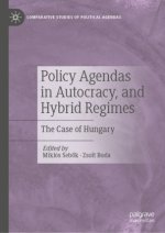 Policy Agendas in Autocracy, and Hybrid Regimes