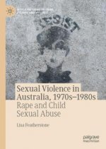 Sexual Violence in Australia, 1970s-1980s