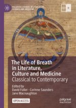 Life of Breath in Literature, Culture and Medicine