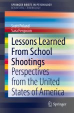 Lessons Learned From School Shootings