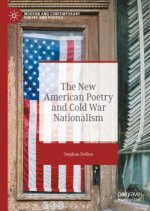 New American Poetry and Cold War Nationalism