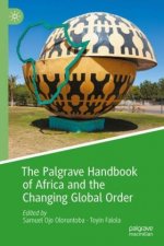 Palgrave Handbook of Africa and the Changing Global Order