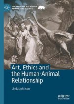 Art, Ethics and the Human-Animal Relationship