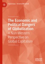 Economic and Political Dangers of Globalization