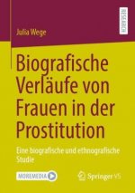 Biografische Verlaufe Von Frauen in Der Prostitution