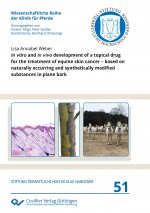 In vitro and in vivo development of a topical drug for the treatment of equine skin cancer ? based on naturally occurring and synthetically modified s
