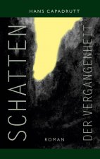 Schatten der Vergangenheit