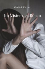 Im Visier des Bösen
