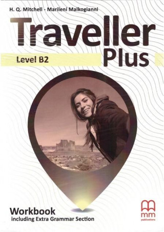 Traveller Plus. Level B2. Workbook + Extra Grammar Section