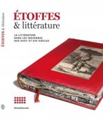 ETOFFE ET LITTERATURE : LA LITTERATURE DANS LES INDIENNES AUX XVIIIE ET XIXE SIECLES