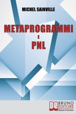 Metaprogrammi e Pnl