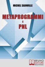 Metaprogrammi e Pnl