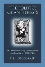 Politics of Antithesis