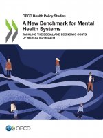 new benchmark for mental health systems