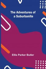 Adventures of a Suburbanite