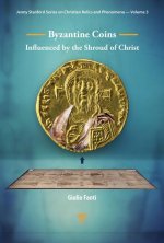 Byzantine Coins Influenced by the Shroud of Christ