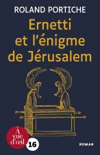 ERNETTI ET L'ENIGME DE JERUSALEM