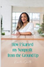 How I Started My Nonprofit from the Ground Up
