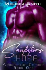 Sautiition's Hope (A Slow Burn Alien Romance)