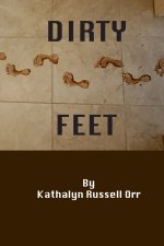 Dirty Feet