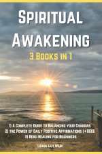 Spiritual Awakening - 3 Books in 1