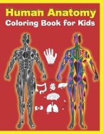 Human Anatomy Coloring Book for Kids