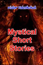 Mystical Short Stories