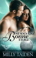 Ne Sous Une Bonne Etoile