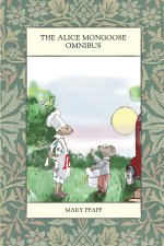 Alice Mongoose Omnibus