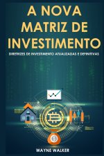 Nova Matriz de Investimento