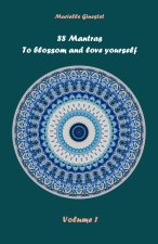 88 Mantras to blossom and love yourself