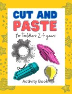 Cut and paste for toddlers 2-4 years