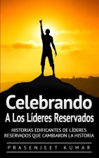 Celebrando a los lideres reservados
