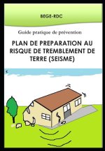 Plan de Preparation au risque de tremblement de terre (seisme)